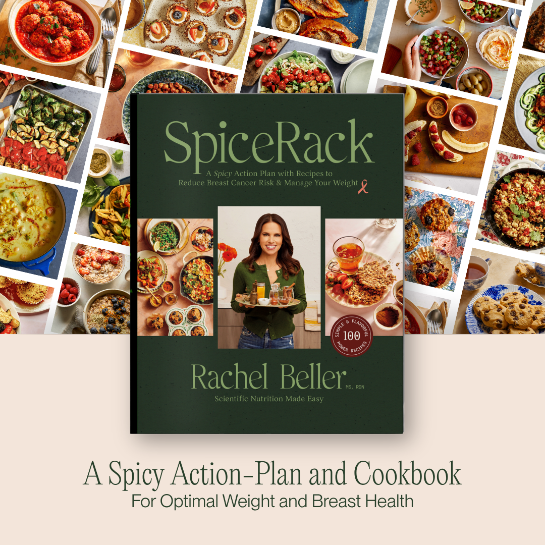 SpiceRack: A Spicy Action Plan with Recipes to Reduce Breast Cancer Risk & Manage Your Weight